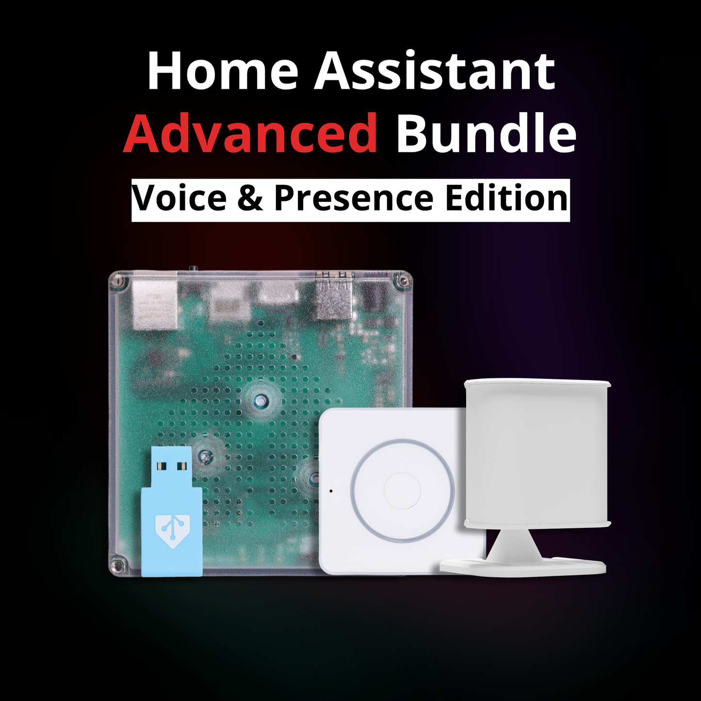 Home Assistant Advanced Bundle - Voice & Presence Edition